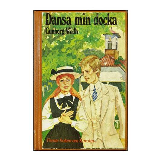 Gunborg Wildh: Dansa Min Docka