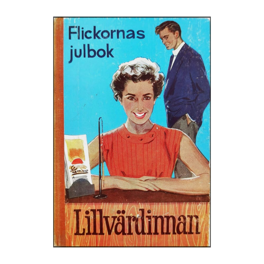 Solveig Widholm: Flickornas Julbok Lillvärdinnan