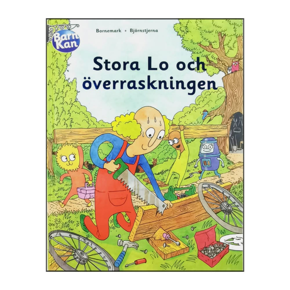 Annika Bornemark & Jonna Björnstjerna: Stora Lo Och Överraskningen