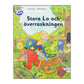 Annika Bornemark & Jonna Björnstjerna: Stora Lo Och Överraskningen