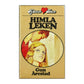 Gun Årestad: Himlaleken