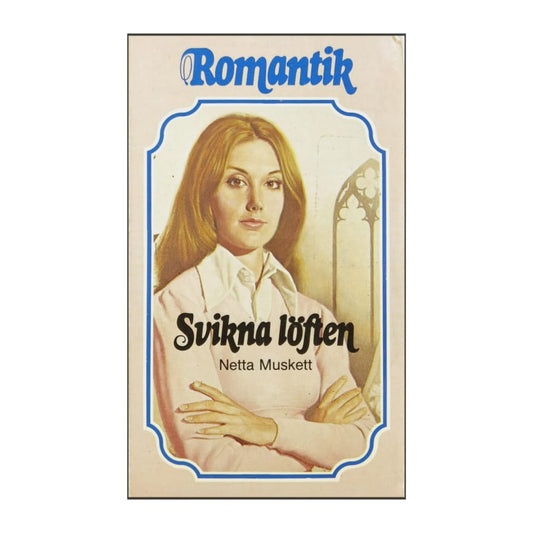 Netta Muskett: Svikna Löften