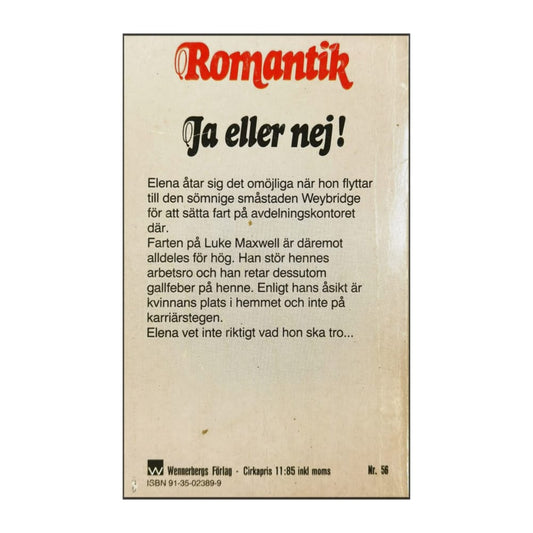 Catherine Linden: Ja Eller Nej