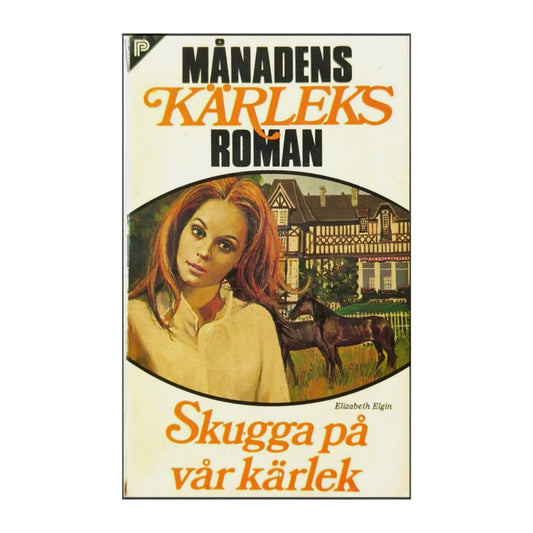 Elizabeth Elgin: Skugga På Vår Kärlek