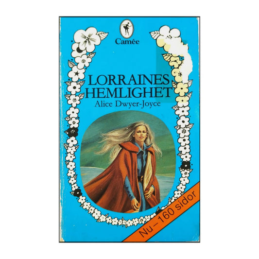 Alice Dwyer-Joyce: Lorraines Hemlighet