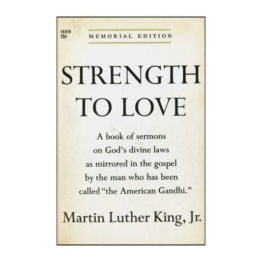 Martin Luther King Jr: Strength To Love