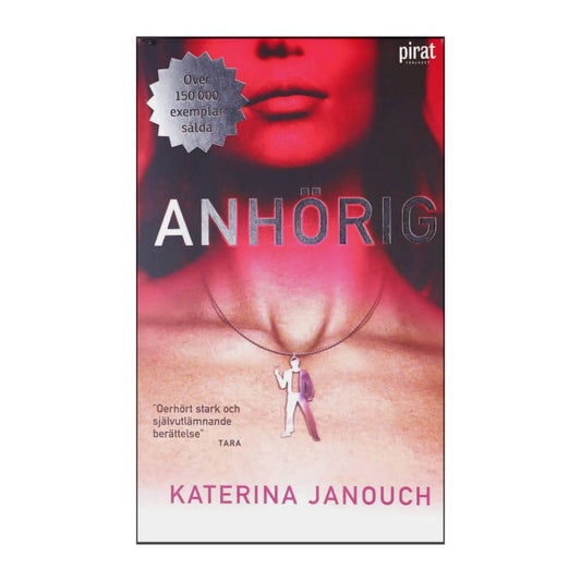 Katerina Janouch: Anhörig