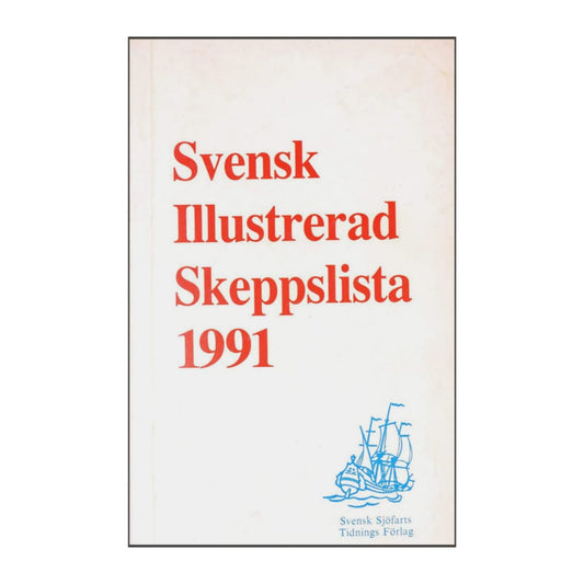 Svensk Illustrerad Skeppslista 1991