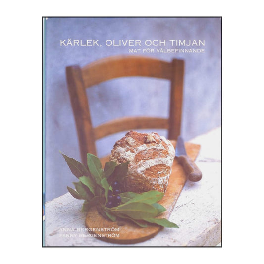 Anna Bergenström - Fanny Bergenström - Kärlek Oliver Och Timjan