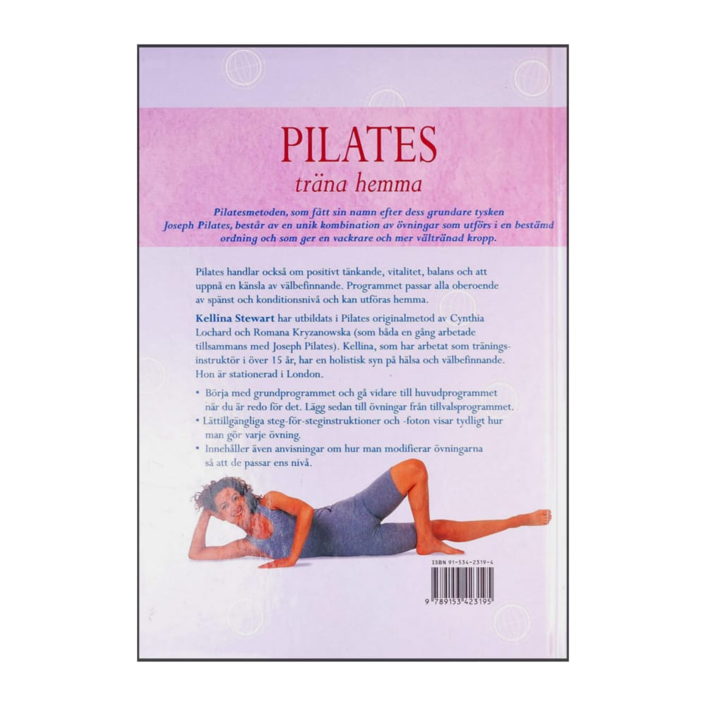 Kellina Stewart: Pilates Träna Hemma