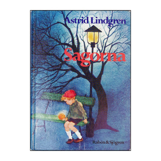 Astrid Lindgren: Sagorna