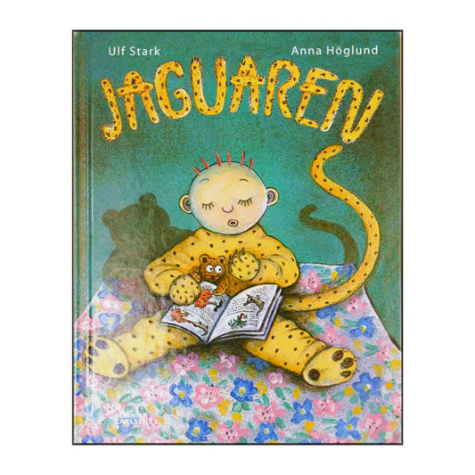 Anna Höglund & Ulf Stark: Jaguaren