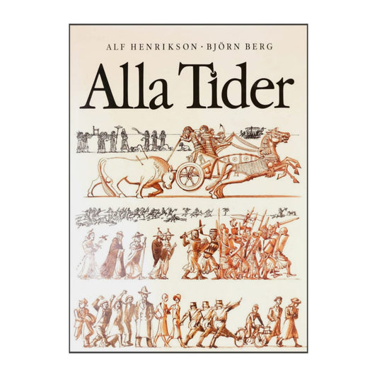 Alf Henrikson & Björn Berg: Alla Tider
