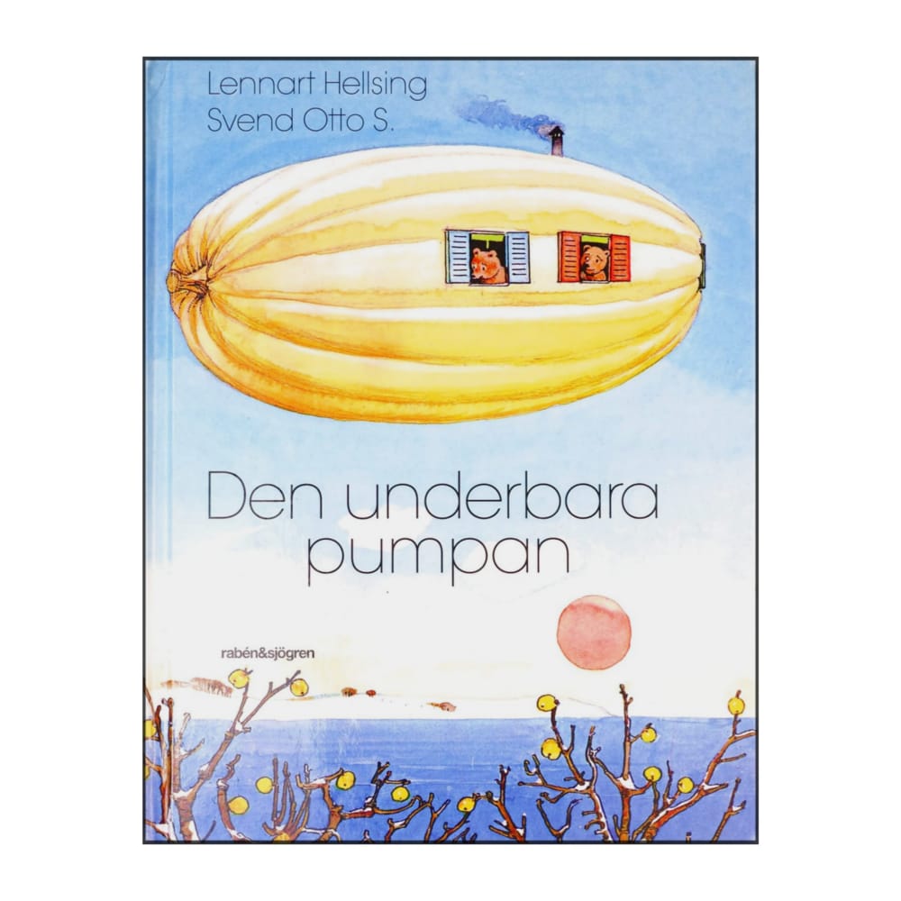Svend Otto S.: Den Underbara Pumpan