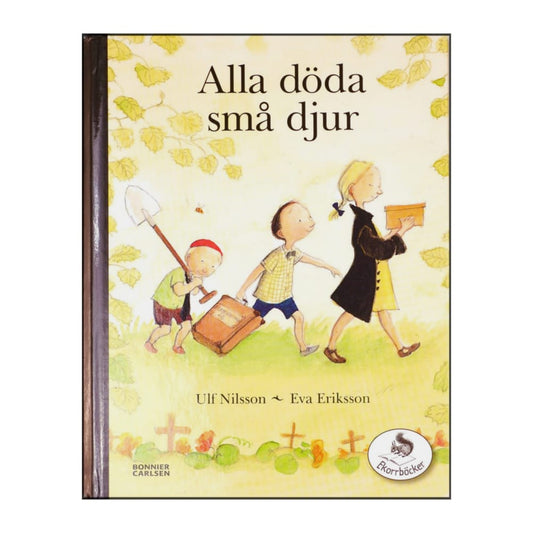 Eva Eriksson & Ulf Eriksson: Alla Döda Små Djur
