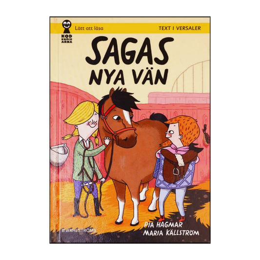 Pia Hagmar: Sagas Nya Vän