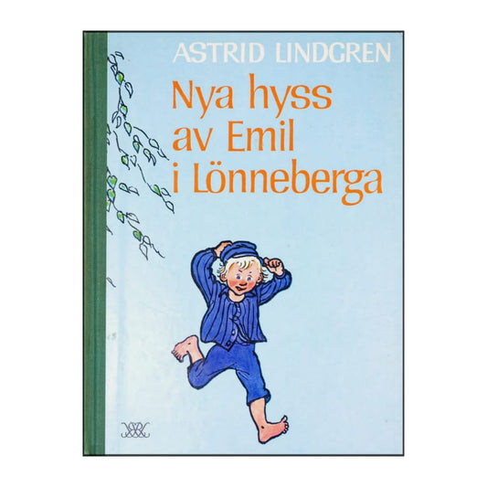 Astrid Lindgren: Nya Hyss Av Emil I Lönneberga