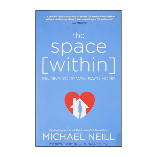 Michael Neill: The Space Within