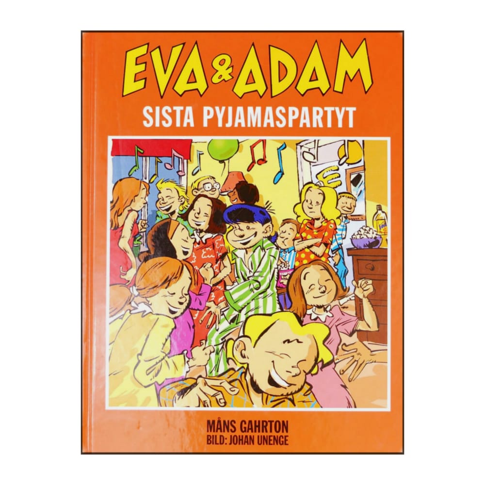 Eva & Adam: Sista Pyjamaspartyt