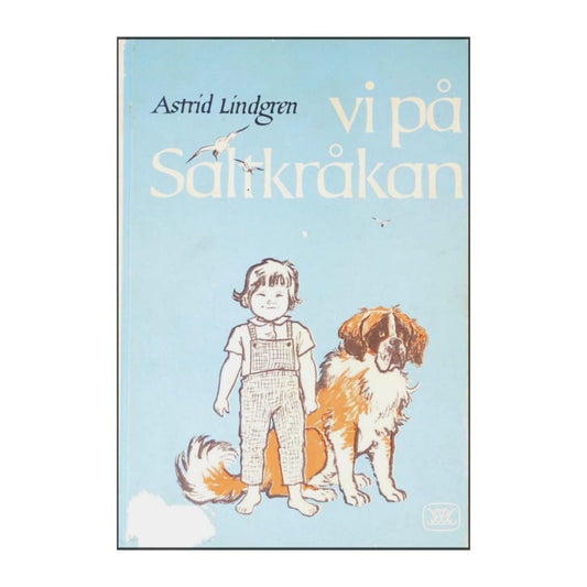 Astrid Lindgren: Vi På Saltkråkan