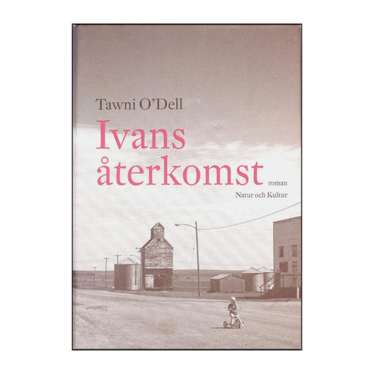 Tawni O'Dell: Ivans Återkomst