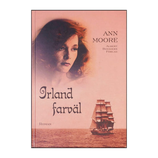 Ann Moore: Irland Farväl