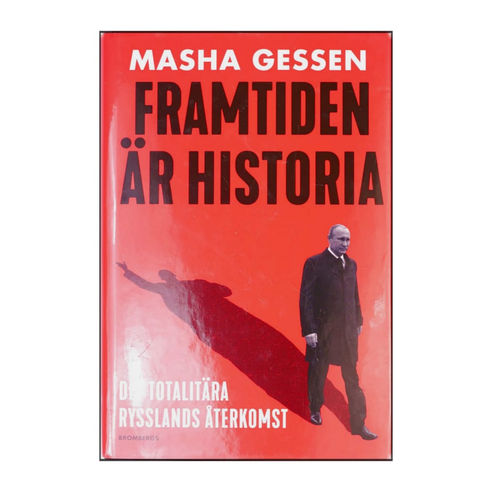 Masha Gessen: Framtiden Är Historia