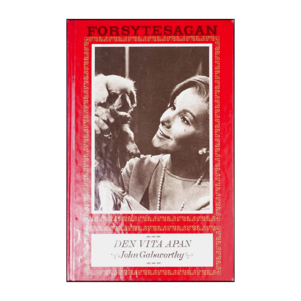 John Galsworthy: Forsytesagan - Den Vita Apan