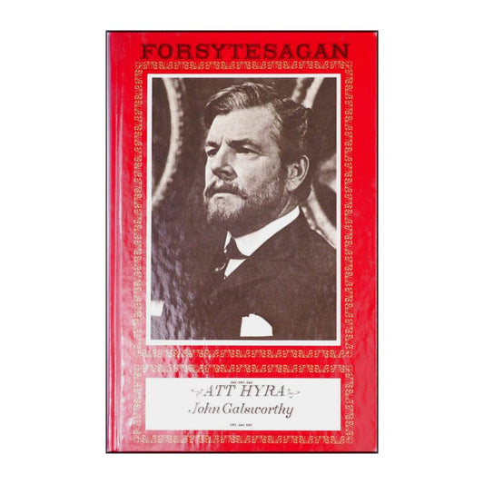 John Galsworthy: Forsytesagan - Att Hyra