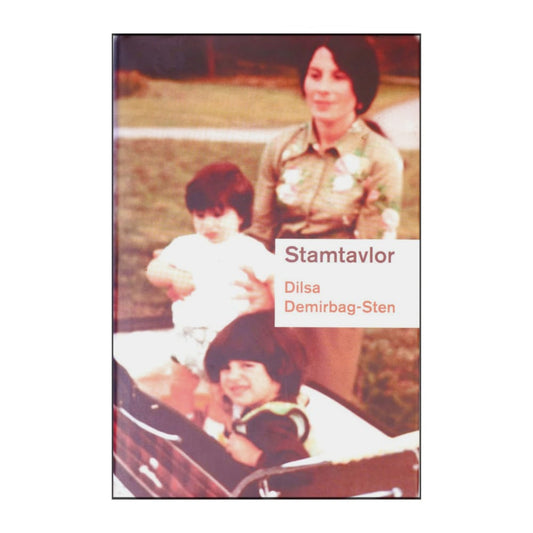 Dilsa Demirbag-Sten: Stamtavlor