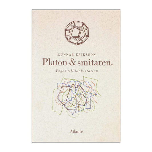 Gunnar Eriksson: Platon & Smitaren