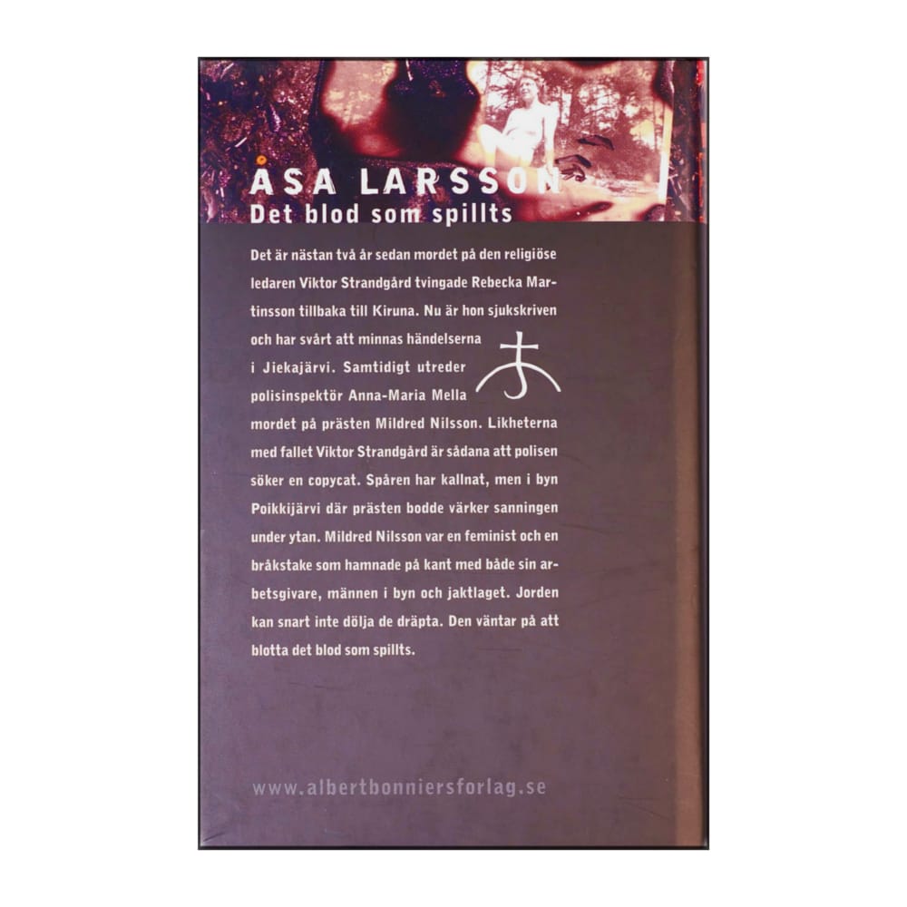 Åsa Larsson: Det Blod Som Spillts