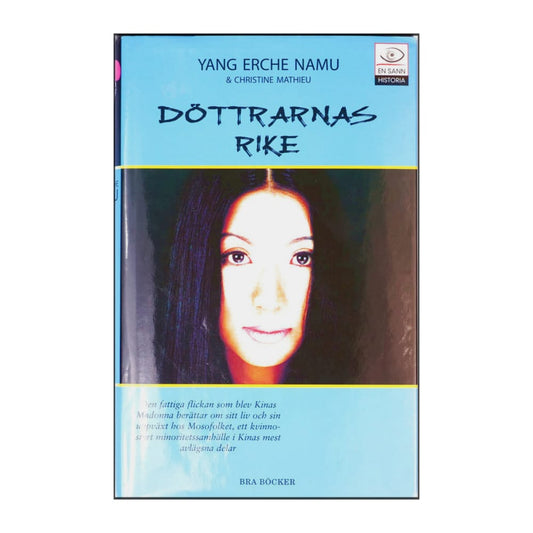 Yang Erche Namu: Döttrarnas Rike