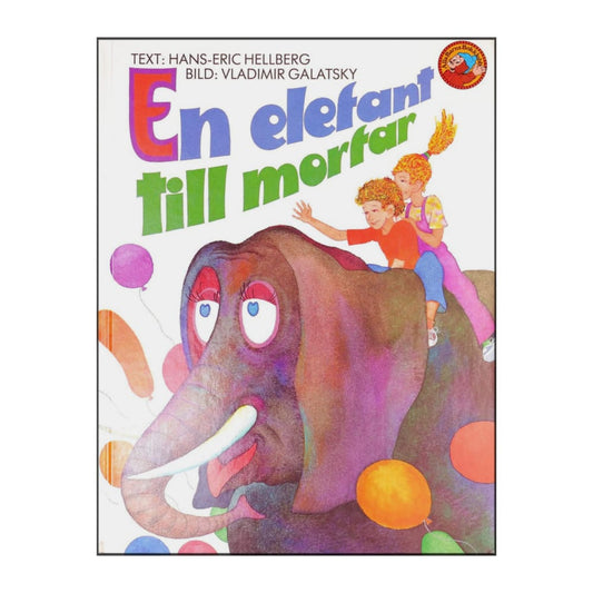 Hans-Eric Hellberg & Vladimir Galatsky: En Elefant Till Morfar