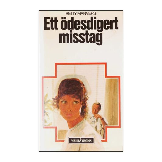 Betty Manvers: Ett Ödesdigert Misstag