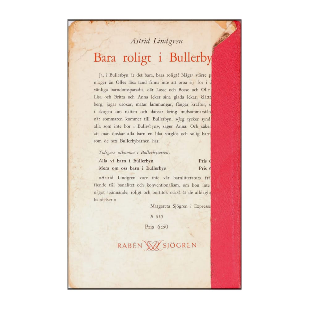 Astrid Lindgren: Bara Roligt I Bullerbyn
