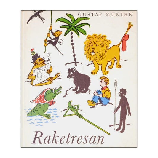 Gustaf Munthe: Raketresan