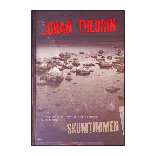 Johan Theorin: Skumtimmen