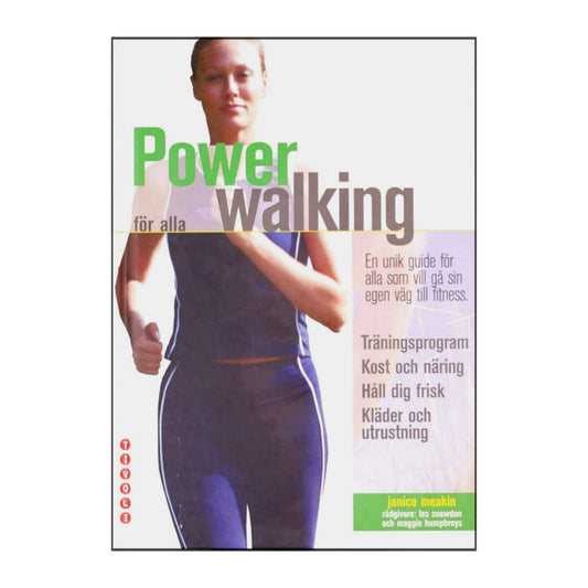 Janice Meakin: Power Walking