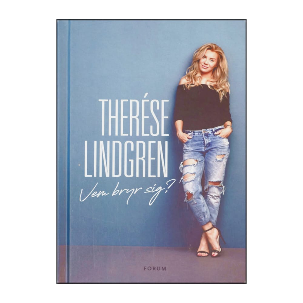 Therése Lindgren: Vem Bryr Sig
