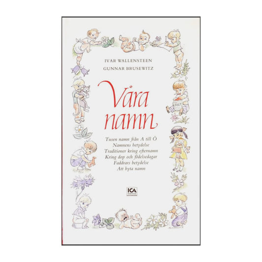 Ivar Wallensteen & Gunnar Brusewitz: Våra Namn