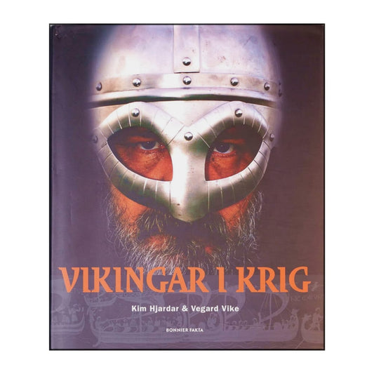 Kim Hjardar: Vikingar I Krig