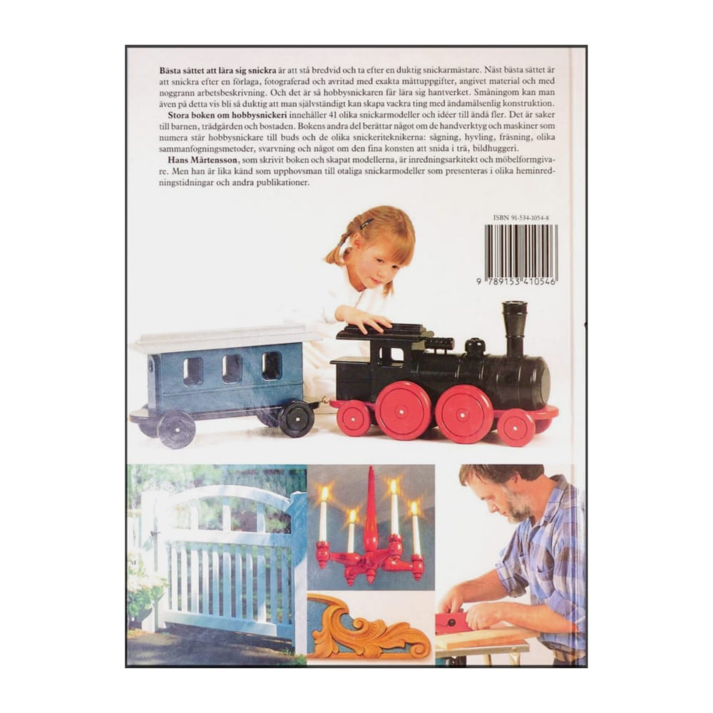 Hans Mårtensson: Stora Boken Om Hobbysnickeri
