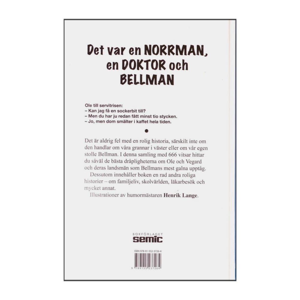 Det Var En Norrman En Doktor Och Bellman