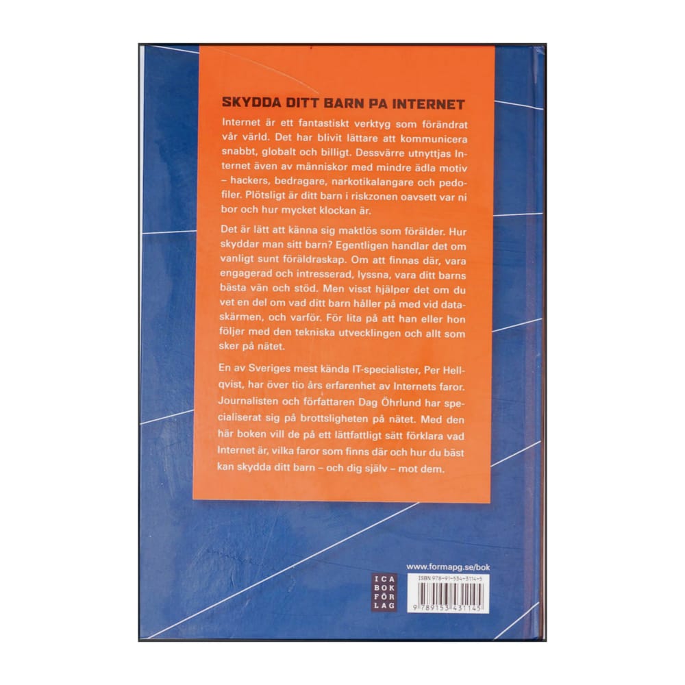 Dag Öhrlund & Per Hellqvist: Skydda Ditt Barn På Internet