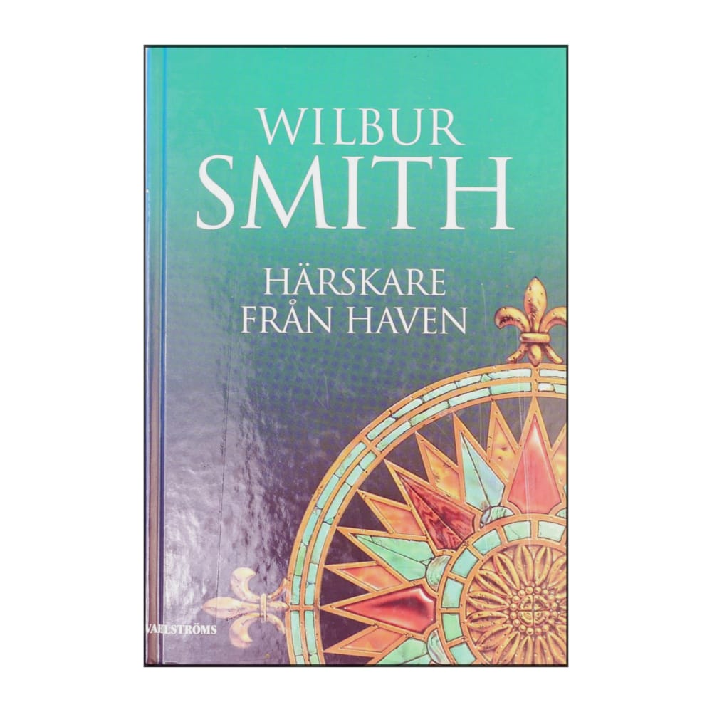 Wilbur Smith: Härskare Från Haven
