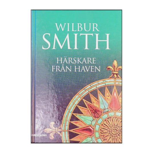 Wilbur Smith: Härskare Från Haven