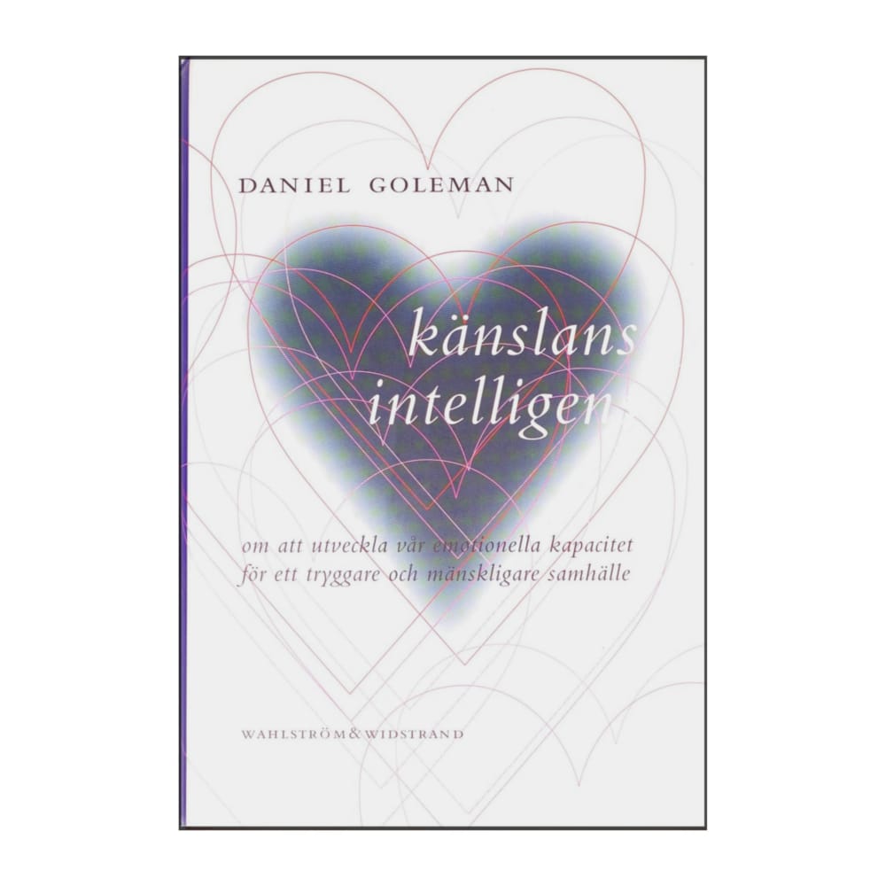 Daniel Goleman: Känslans Intelligens