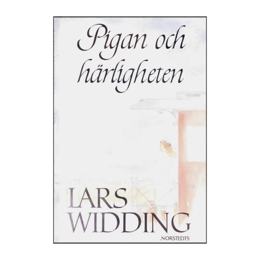 Lars Widding: Pigan Och Härligheten
