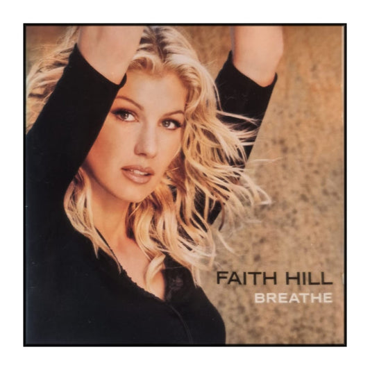 Faith Hill: Breathe